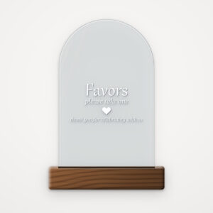 Acrylic Wedding Favors Sign